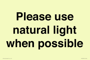 Please use natural light when possible